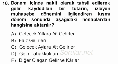 Envanter ve Bilanço 2013 - 2014 Tek Ders Sınavı 10.Soru