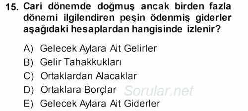 Envanter ve Bilanço 2013 - 2014 Tek Ders Sınavı 15.Soru