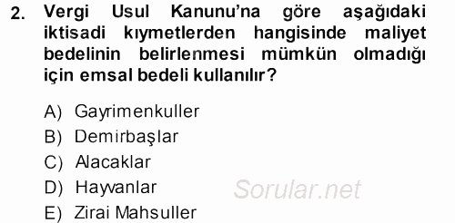 Envanter ve Bilanço 2013 - 2014 Tek Ders Sınavı 2.Soru