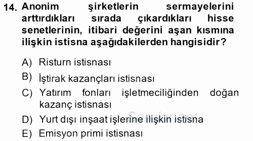 Özel Vergi Hukuku 1 2014 - 2015 Tek Ders Sınavı 14.Soru