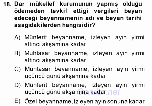 Özel Vergi Hukuku 1 2014 - 2015 Tek Ders Sınavı 18.Soru