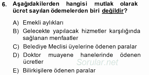 Özel Vergi Hukuku 1 2014 - 2015 Tek Ders Sınavı 6.Soru