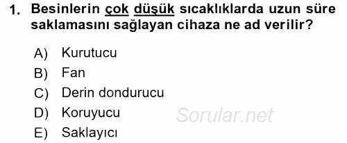 Ev Teknolojisi 2017 - 2018 3 Ders Sınavı 1.Soru