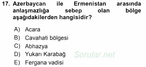 Orta Asya ve Kafkaslarda Siyaset 2017 - 2018 Ara Sınavı 17.Soru