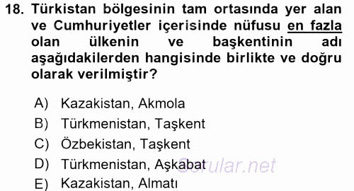 Orta Asya ve Kafkaslarda Siyaset 2017 - 2018 Ara Sınavı 18.Soru