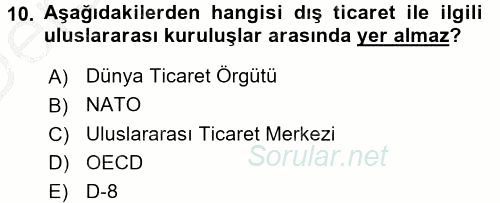 Dış Ticaret İşlemleri 2016 - 2017 3 Ders Sınavı 10.Soru