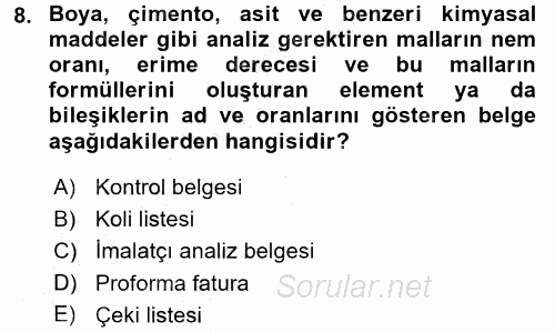 Dış Ticaret İşlemleri 2016 - 2017 3 Ders Sınavı 8.Soru