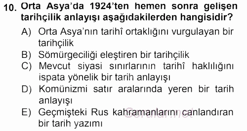 Tarih Metodu 2012 - 2013 Dönem Sonu Sınavı 10.Soru