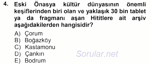 Tarih Metodu 2012 - 2013 Dönem Sonu Sınavı 4.Soru