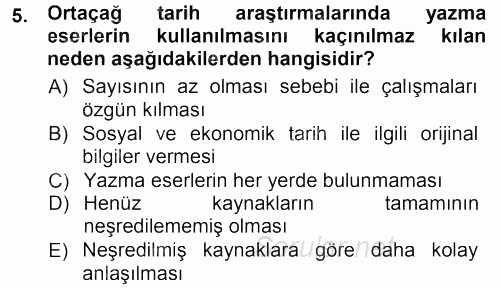 Tarih Metodu 2012 - 2013 Dönem Sonu Sınavı 5.Soru