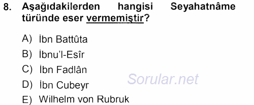 Tarih Metodu 2012 - 2013 Dönem Sonu Sınavı 8.Soru