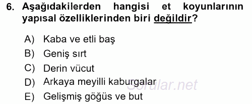 Hayvan Yetiştirme 2015 - 2016 Tek Ders Sınavı 6.Soru