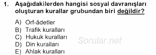 Sosyal Davranış ve Protokol 2013 - 2014 Ara Sınavı 1.Soru