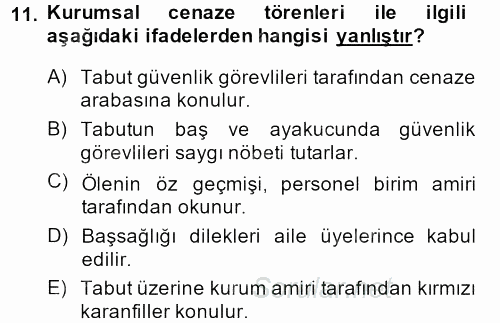 Sosyal Davranış ve Protokol 2013 - 2014 Ara Sınavı 11.Soru