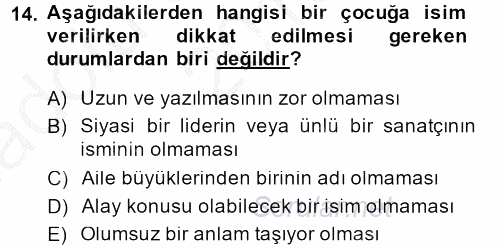 Sosyal Davranış ve Protokol 2013 - 2014 Ara Sınavı 14.Soru