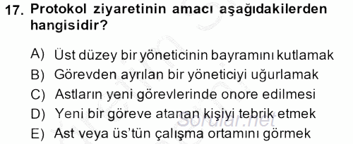 Sosyal Davranış ve Protokol 2013 - 2014 Ara Sınavı 17.Soru