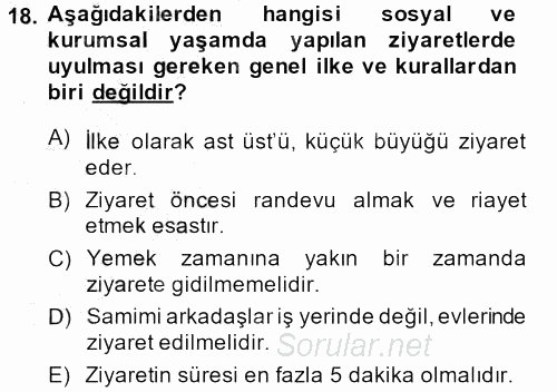 Sosyal Davranış ve Protokol 2013 - 2014 Ara Sınavı 18.Soru