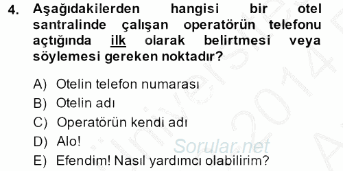 Sosyal Davranış ve Protokol 2013 - 2014 Ara Sınavı 4.Soru