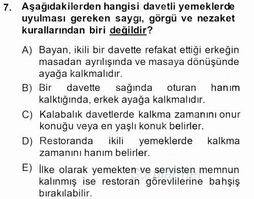 Sosyal Davranış ve Protokol 2013 - 2014 Ara Sınavı 7.Soru