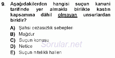 Ceza Hukukuna Giriş 2012 - 2013 Ara Sınavı 9.Soru