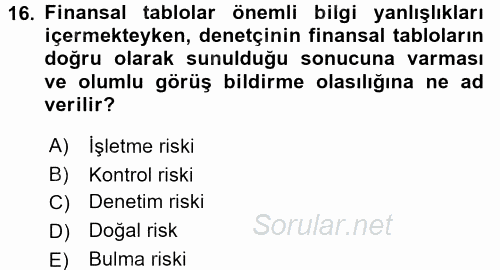 Muhasebe Denetimi 2016 - 2017 3 Ders Sınavı 16.Soru