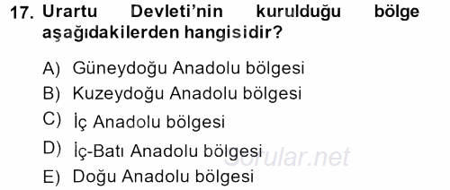 Eski Anadolu Tarihi 2013 - 2014 Ara Sınavı 17.Soru