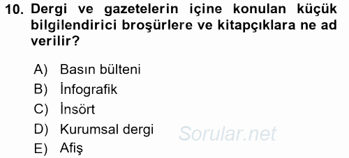 Halkla İlişkiler Yazarlığı 2015 - 2016 Tek Ders Sınavı 10.Soru