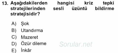 Halkla İlişkiler Yazarlığı 2015 - 2016 Tek Ders Sınavı 13.Soru