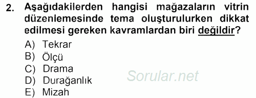 Mağaza Atmosferi 2012 - 2013 Dönem Sonu Sınavı 2.Soru