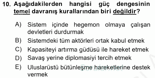 Uluslararası İlişkiler Kuramları 1 2016 - 2017 3 Ders Sınavı 10.Soru