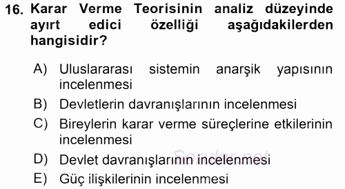 Uluslararası İlişkiler Kuramları 1 2016 - 2017 3 Ders Sınavı 16.Soru