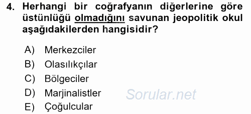 Uluslararası İlişkiler Kuramları 1 2016 - 2017 3 Ders Sınavı 4.Soru