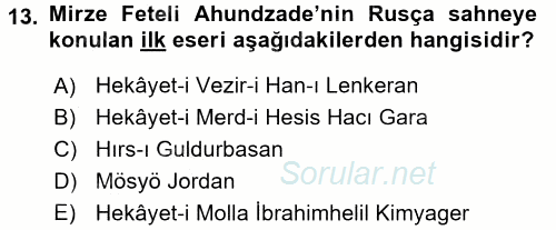 Çağdaş Türk Edebiyatları 1 2016 - 2017 Ara Sınavı 13.Soru