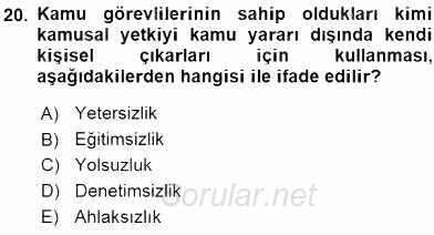 Adalet Meslek Etiği 2016 - 2017 Ara Sınavı 20.Soru