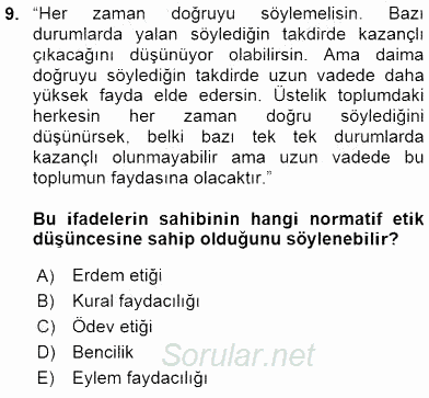 Adalet Meslek Etiği 2016 - 2017 Ara Sınavı 9.Soru