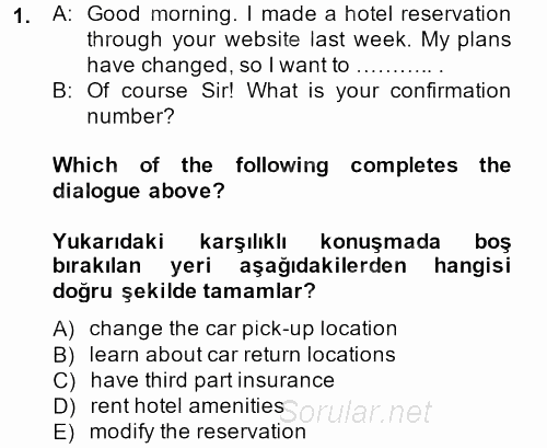 Turizm Için Ingilizce 2 2013 - 2014 Tek Ders Sınavı 1.Soru
