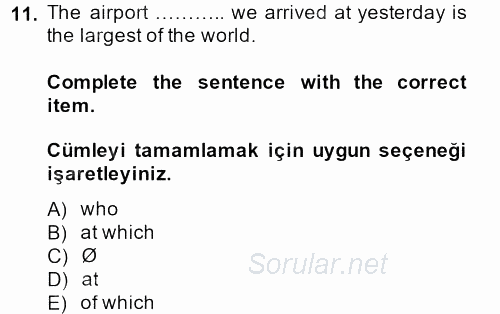 Turizm Için Ingilizce 2 2013 - 2014 Tek Ders Sınavı 11.Soru