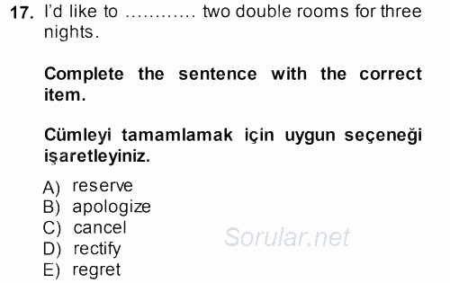 Turizm Için Ingilizce 2 2013 - 2014 Tek Ders Sınavı 17.Soru