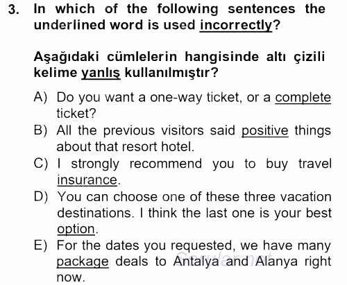 Turizm Için Ingilizce 2 2013 - 2014 Tek Ders Sınavı 3.Soru