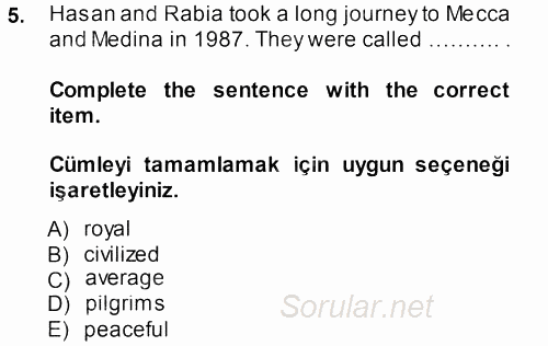Turizm Için Ingilizce 2 2013 - 2014 Tek Ders Sınavı 5.Soru