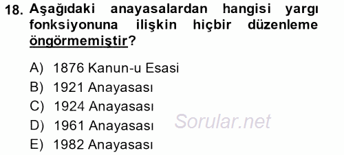 Anayasa Hukuku 2013 - 2014 Tek Ders Sınavı 18.Soru