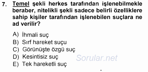 Ceza Hukukuna Giriş 2014 - 2015 Ara Sınavı 7.Soru