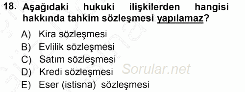 Medeni Usul Hukuku 2012 - 2013 Dönem Sonu Sınavı 18.Soru