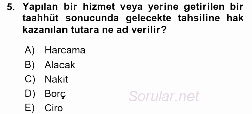 Ön Muhasebe Yazılımları Ve Kullanımı 2015 - 2016 Ara Sınavı 5.Soru