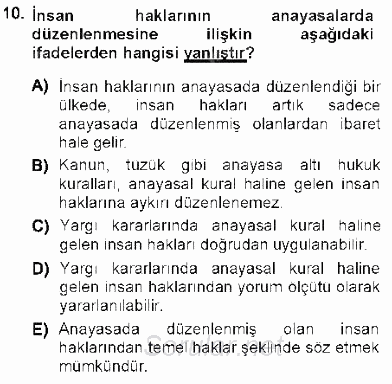 Temel İnsan Hakları Bilgisi 1 2012 - 2013 Dönem Sonu Sınavı 10.Soru