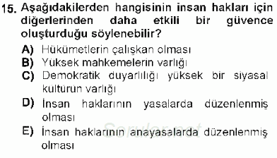 Temel İnsan Hakları Bilgisi 1 2012 - 2013 Dönem Sonu Sınavı 15.Soru