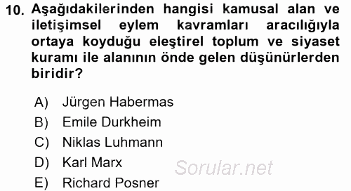 Hukuk Sosyolojisi 2016 - 2017 Dönem Sonu Sınavı 10.Soru