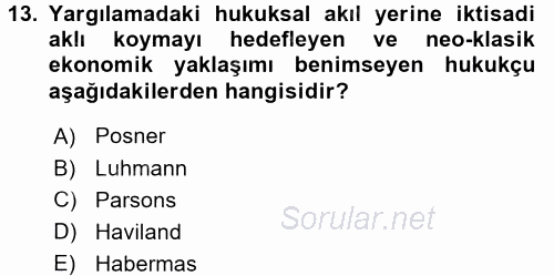 Hukuk Sosyolojisi 2016 - 2017 Dönem Sonu Sınavı 13.Soru
