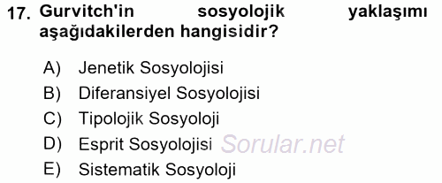 Hukuk Sosyolojisi 2016 - 2017 Dönem Sonu Sınavı 17.Soru