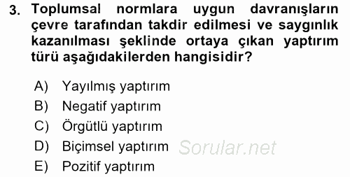 Hukuk Sosyolojisi 2016 - 2017 Dönem Sonu Sınavı 3.Soru